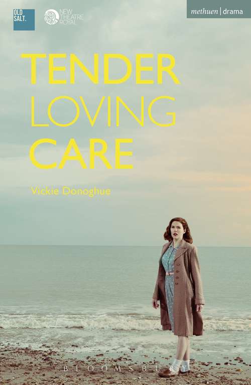 Book cover of Tender Loving Care (Modern Plays)