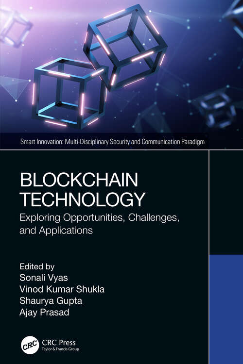 Book cover of Blockchain Technology: Exploring Opportunities, Challenges, and Applications (Smart Innovation)