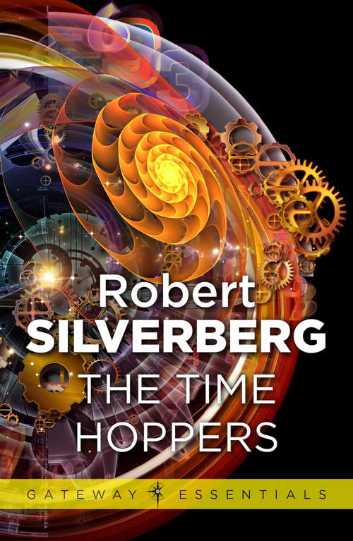 Book cover of The Time Hoppers (Gateway Essentials)