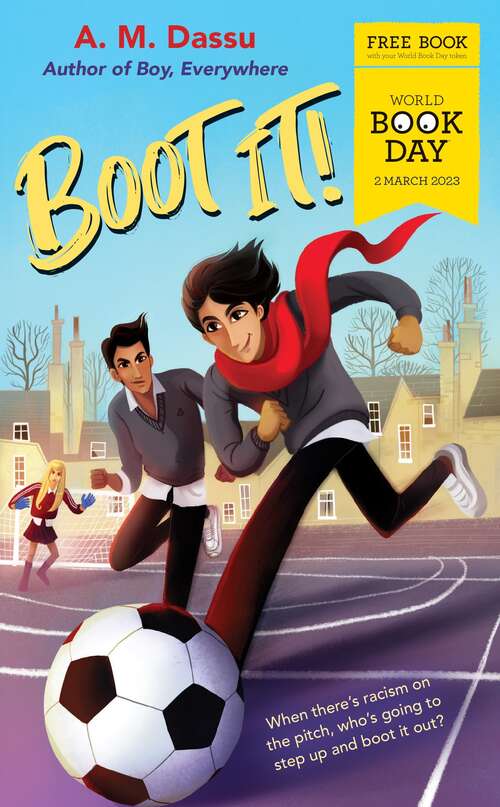 Book cover of Boot It!: World Book Day 2023 (A\boy, Everywhere Story Ser. #2)