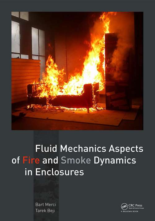 Book cover of Fluid Mechanics Aspects of Fire and Smoke Dynamics in Enclosures