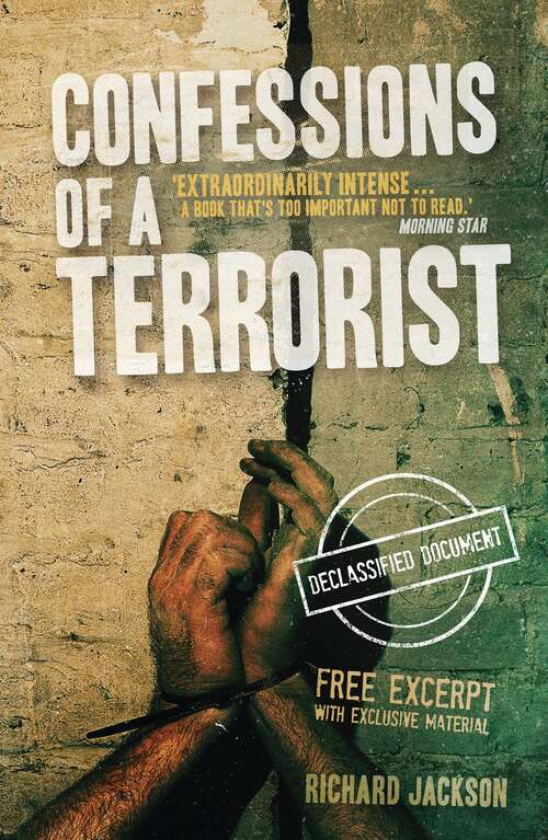 Book cover of Confessions of a Terrorist (The Declassified Document)