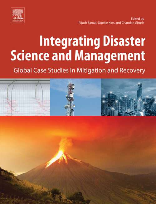 Book cover of Integrating Disaster Science and Management: Global Case Studies in Mitigation and Recovery