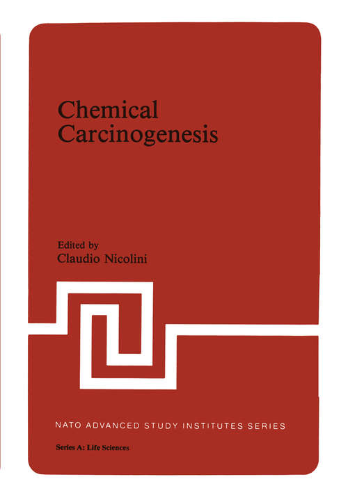 Book cover of Chemical Carcinogenesis (1982) (Nato Science Series A: #52)
