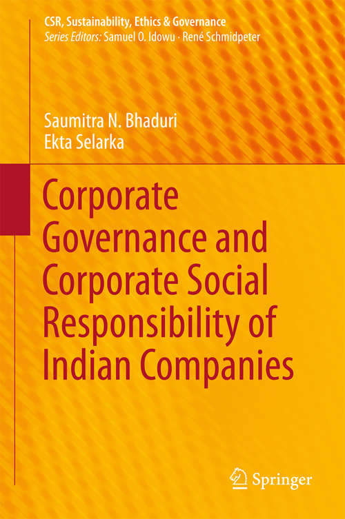 Book cover of Corporate Governance and Corporate Social Responsibility of Indian Companies (1st ed. 2016) (CSR, Sustainability, Ethics & Governance)