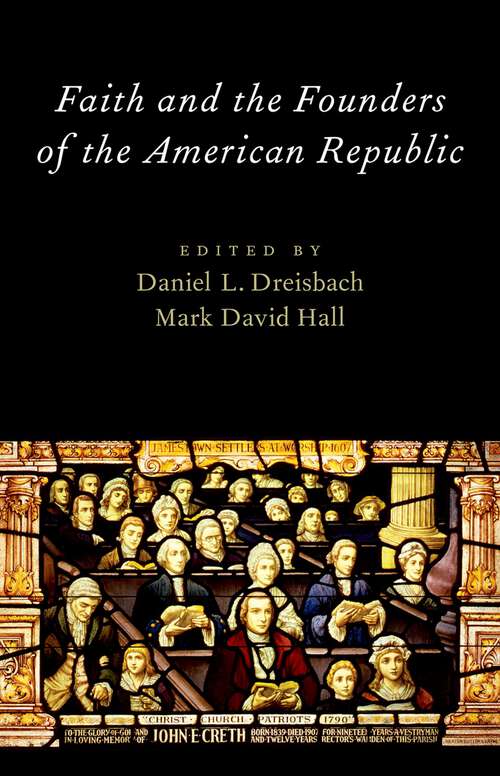 Book cover of Faith and the Founders of the American Republic