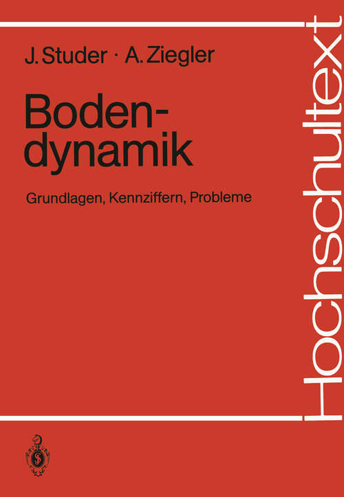 Book cover of Bodendynamik: Grundlagen, Kennziffern, Probleme (1986) (Hochschultext)