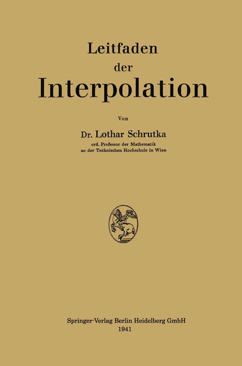 Book cover of Leitfaden der Interpolation (1941)