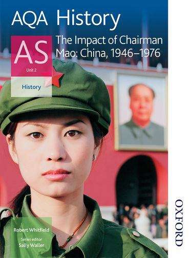 Book cover of AQA History AS - Unit 2 - The Impact of Chairman Mao: Student Book (PDF)