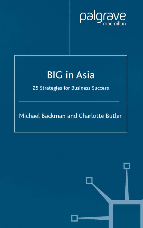 Book cover of Big in Asia: 25 Strategies for Business Success (2nd ed. 2003)