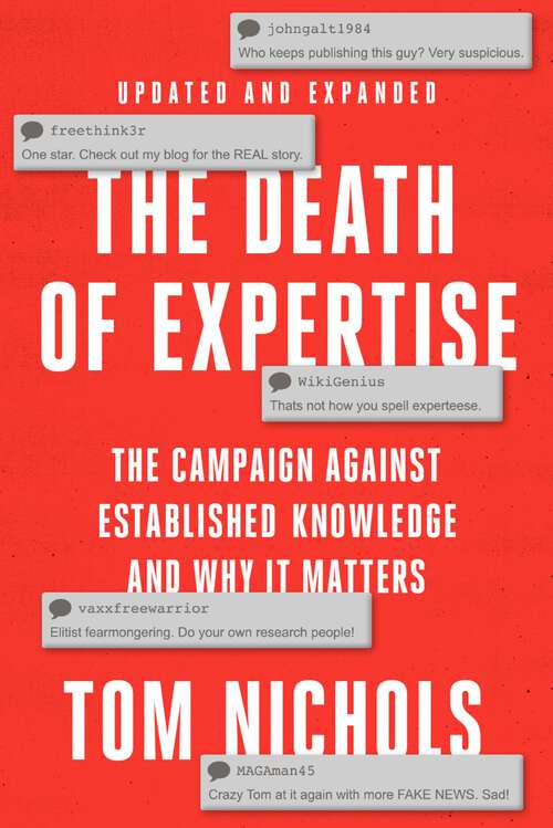 Book cover of The Death of Expertise: The Campaign against Established Knowledge and Why it Matters