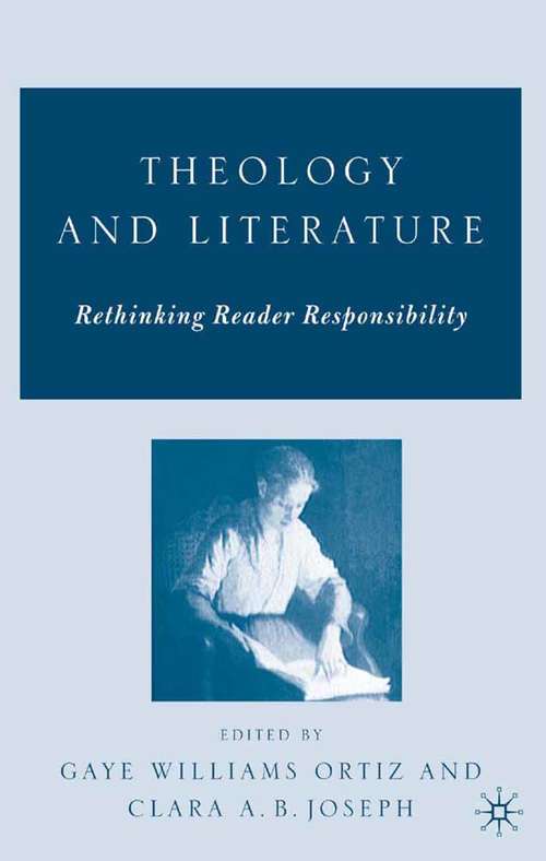 Book cover of Theology and Literature: Rethinking Reader Responsibility (2006)