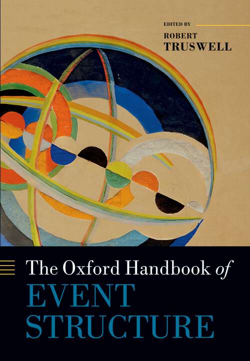 Book cover of The Oxford Handbook of Event Structure (Oxford Handbooks)
