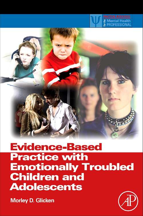 Book cover of Evidence-Based Practice with Emotionally Troubled Children and Adolescents (Practical Resources for the Mental Health Professional)