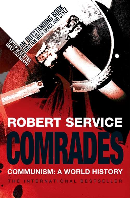 Book cover of Comrades: Communism: A World History (3)