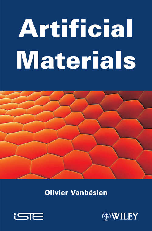 Book cover of Artificial Materials (Iste Ser.)