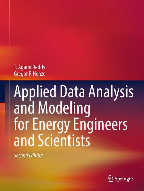 Book cover of Applied Data Analysis and Modeling for Energy Engineers and Scientists (2nd ed. 2023)