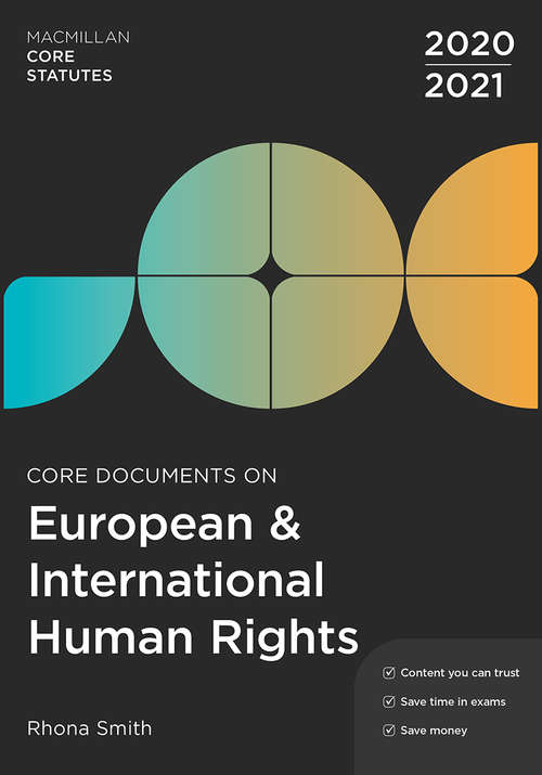 Book cover of Core Documents on European and International Human Rights 2020-21 (6th ed. 2020) (Macmillan Core Statutes)