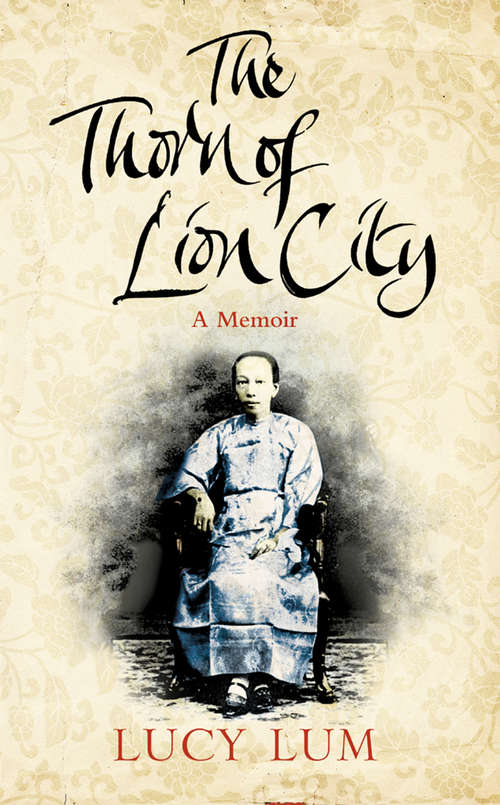 Book cover of The Thorn of Lion City: A Memoir (ePub edition)