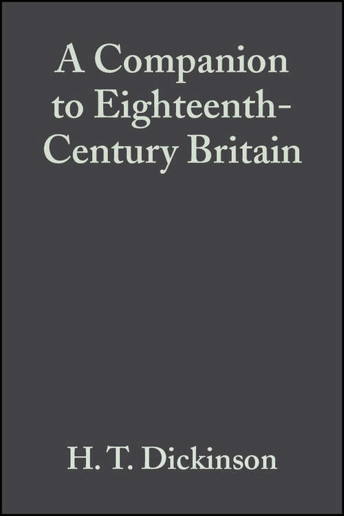 Book cover of A Companion to Eighteenth-Century Britain (Blackwell Companions to British History)