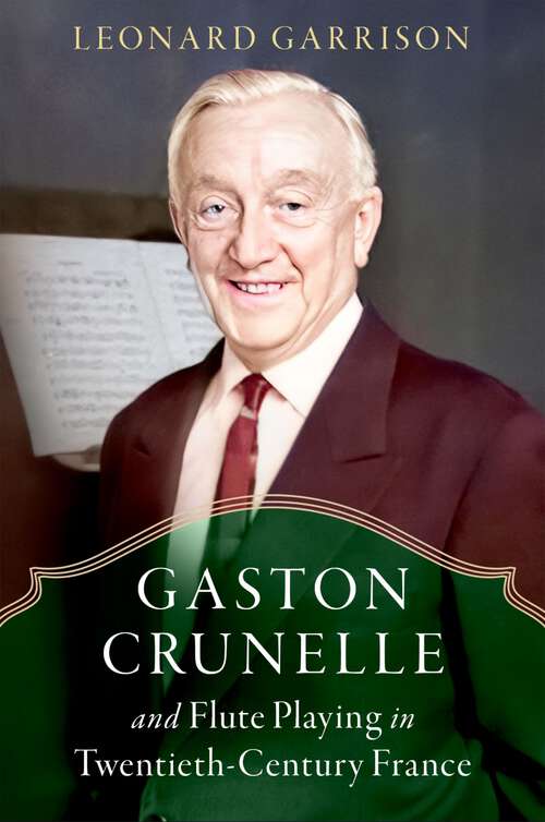 Book cover of Gaston Crunelle and Flute Playing in Twentieth-Century France