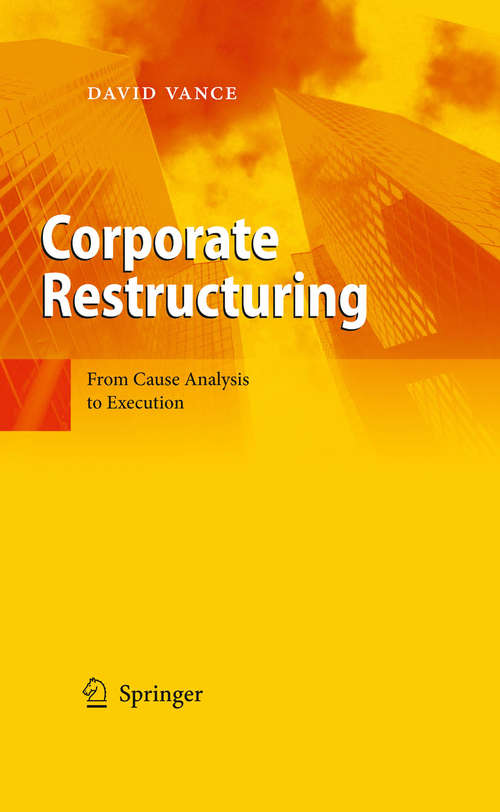 Book cover of Corporate Restructuring: From Cause Analysis to Execution (2010)