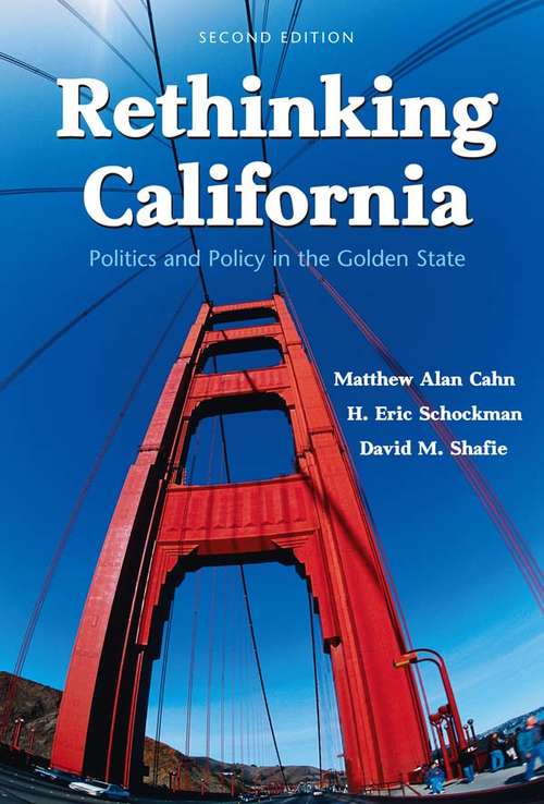 Book cover of Rethinking California: Politics and Policy in the Golden State