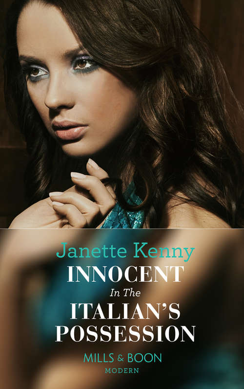 Book cover of Innocent in the Italian's Possession: Innocent In The Italian's Possession / Italian Tycoon, Secret Son / Italian Marriage: In Name Only (ePub First edition) (Mills And Boon Modern Ser.)