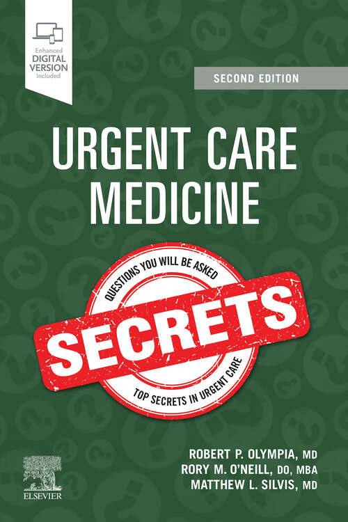 Book cover of Urgent Care Medicine Secrets E-Book: Urgent Care Medicine Secrets E-Book (Secrets)