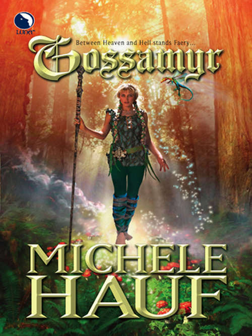 Book cover of Gossamyr: T2 - Cycle Des Changelings (ePub First edition) (The Changelings #2)