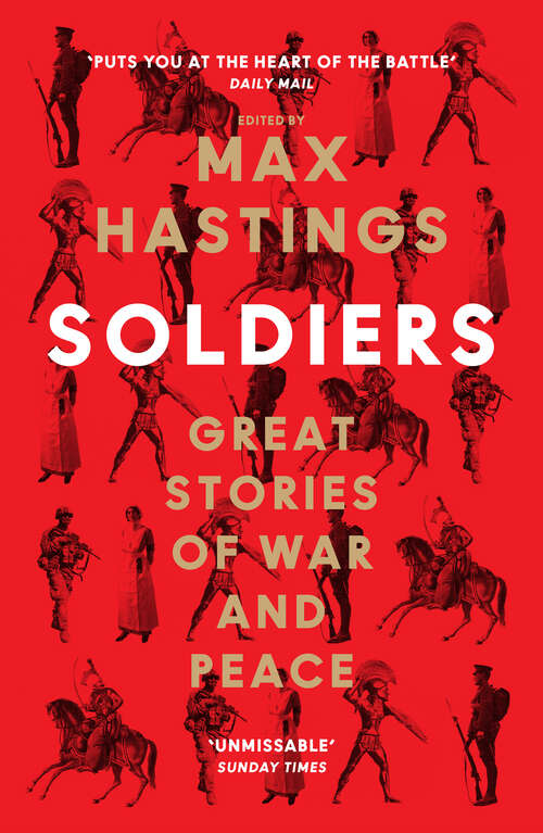 Book cover of Soldiers: Great Stories of War and Peace