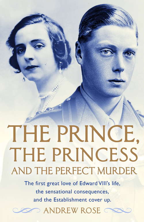 Book cover of The Prince, the Princess and the Perfect Murder: An Untold History