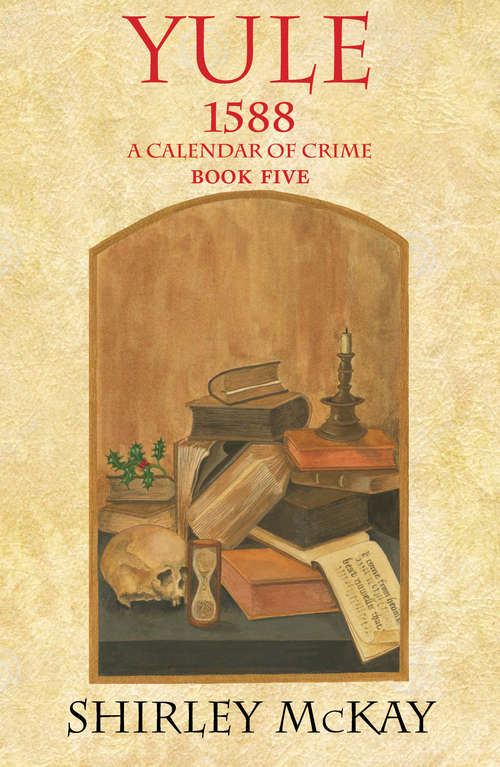Book cover of Yule (1588: A Calendar of Crime)