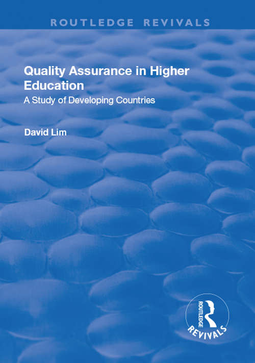Book cover of Quality Assurance in Higher Education: A Study of Developing Countries (Routledge Revivals)