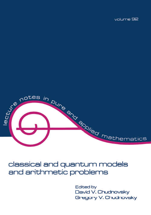 Book cover of Classical and Quantum Models and Arithmetic Problems