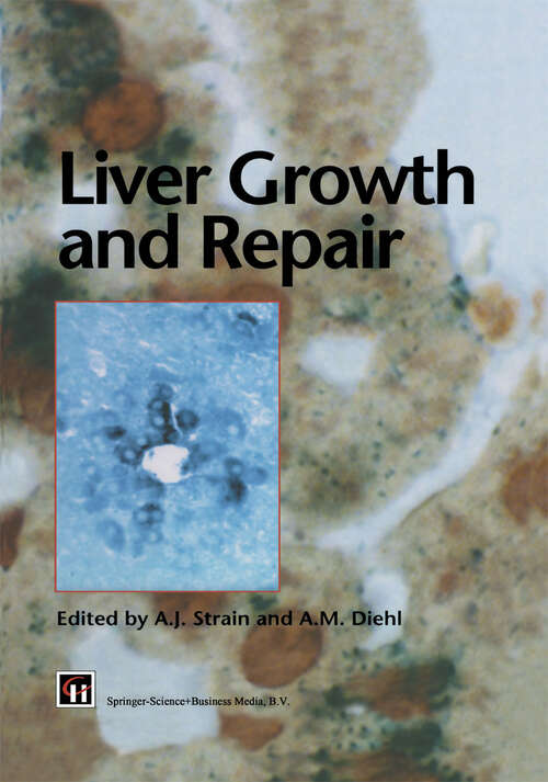 Book cover of Liver Growth and Repair (1998)