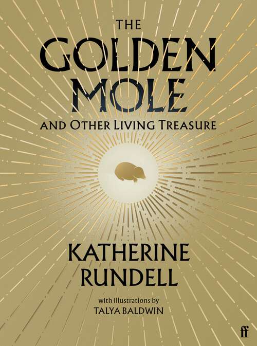 Book cover of The Golden Mole: and Other Living Treasure (Main)