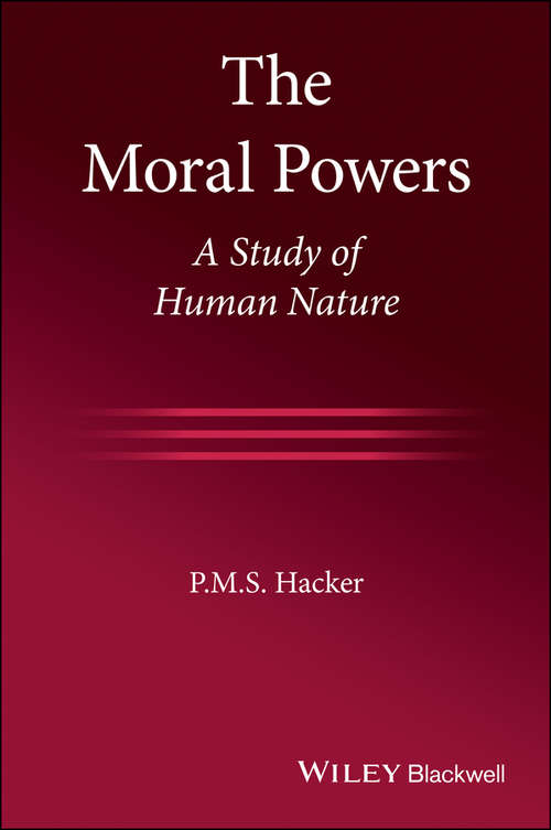 Book cover of The Moral Powers: A Study of Human Nature