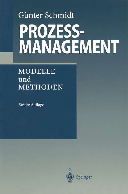 Book cover of Prozeßmanagement: Modelle und Methoden (2. Aufl. 2002)