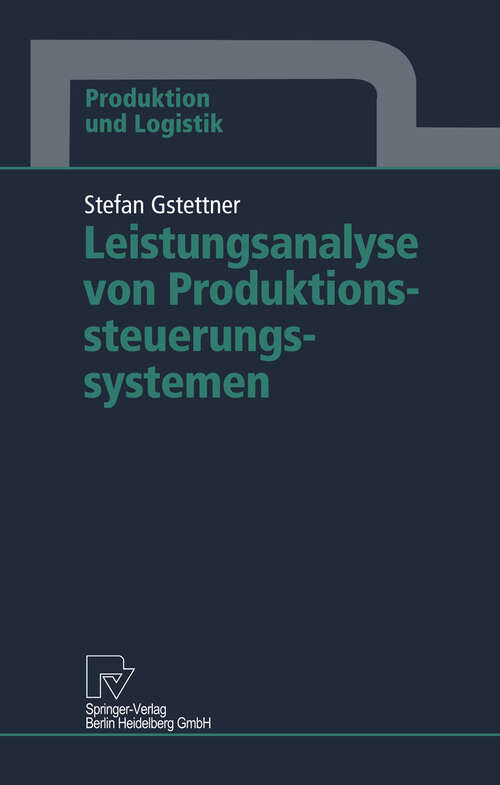 Book cover of Leistungsanalyse von Produktionssteuerungssystemen (1998) (Produktion und Logistik)