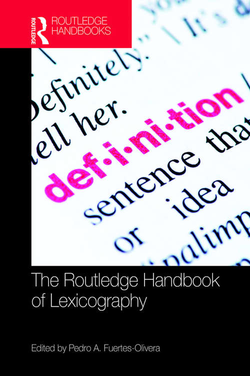 Book cover of The Routledge Handbook of Lexicography (Routledge Handbooks in Linguistics)