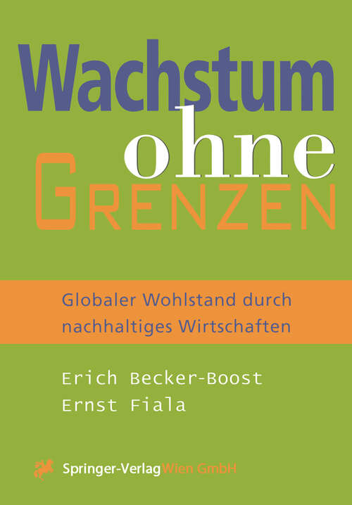 Book cover of Wachstum ohne Grenzen: Globaler Wohlstand durch nachhaltiges Wirtschaften (2001)