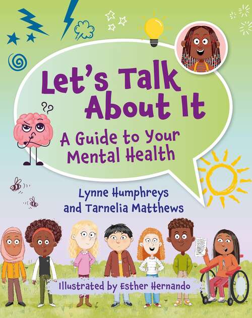 Book cover of Reading Planet KS2: Let's Talk About It - A guide to your mental health - Earth/Grey (Rising Stars Reading Planet)