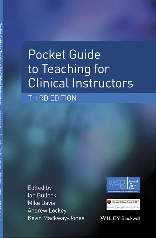 Book cover of Pocket Guide to Teaching for Clinical Instructors (3) (Advanced Life Support Group)