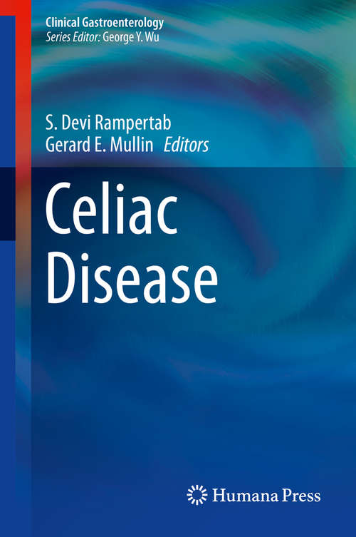 Book cover of Celiac Disease (2014) (Clinical Gastroenterology)