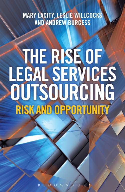 Book cover of The Rise of Legal Services Outsourcing: Risk and Opportunity