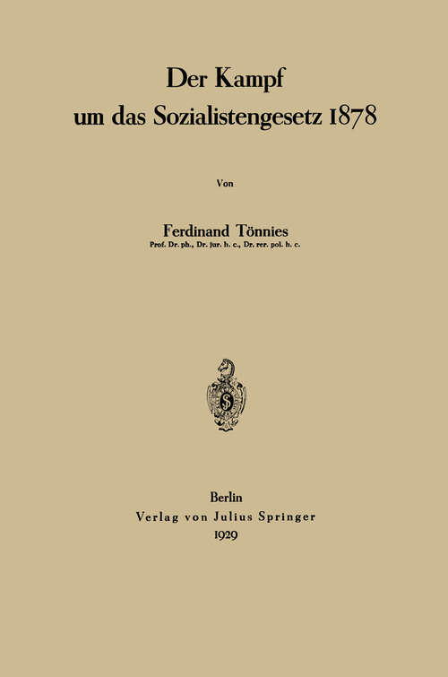 Book cover of Der Kampf um das Sozialistengesetz 1878 (1929)