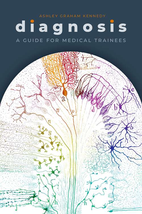 Book cover of Diagnosis: A Guide for Medical Trainees