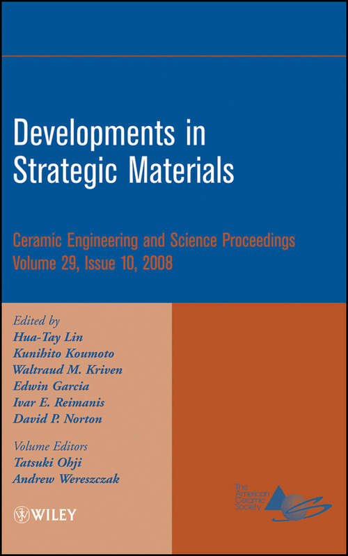 Book cover of Developments in Strategic Materials (Volume 29, Issue 10) (Ceramic Engineering and Science Proceedings #58)