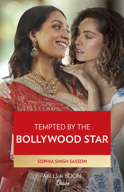 Book cover of Tempted By The Bollywood Star (Mills & Boon Desire) (ePub edition)